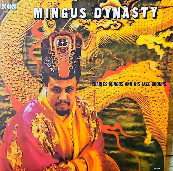 Mingus Dynasty